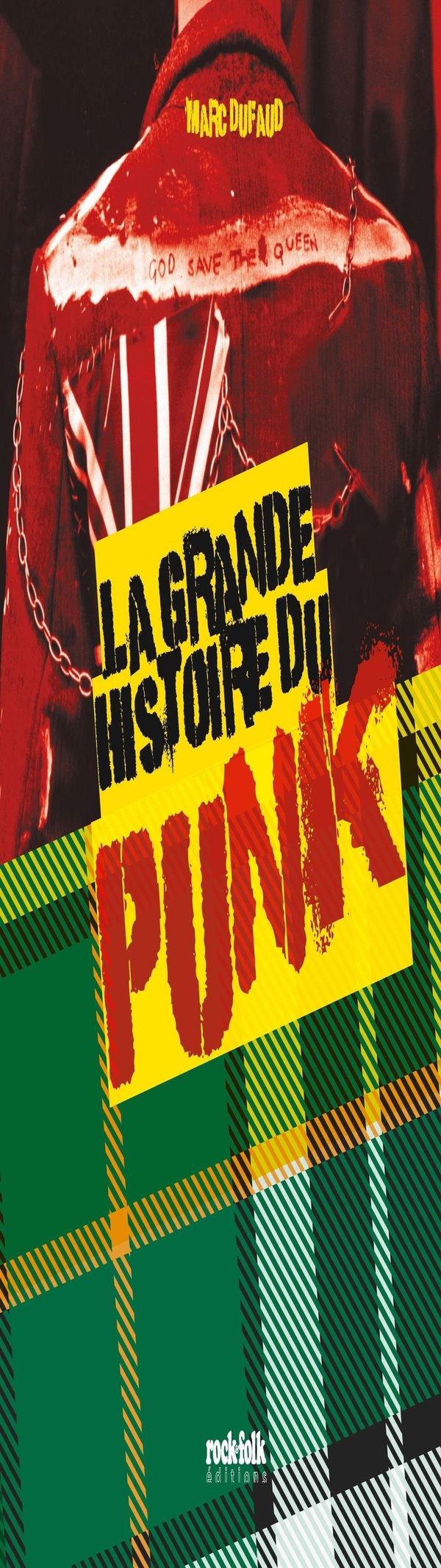 LA GRANDE HISTOIRE DU PUNK