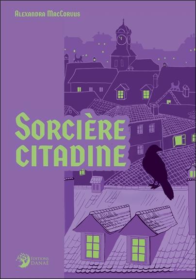 SORCIERE CITADINE