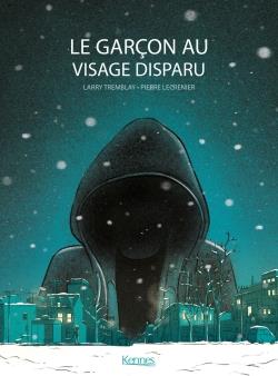 LE GARCON AU VISAGE DISPARU