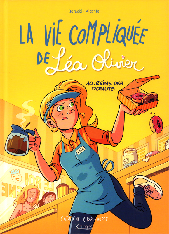 LA VIE COMPLIQUEE DE LEA OLIVIER BD T10 - REINE DES DONUTS