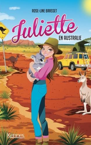 JULIETTE - T15 - JULIETTE EN AUSTRALIE