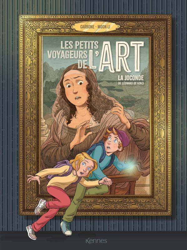 LES PETITS VOYAGEURS DE L'ART - LA JOCONDE DE LEONARD DE VINCI