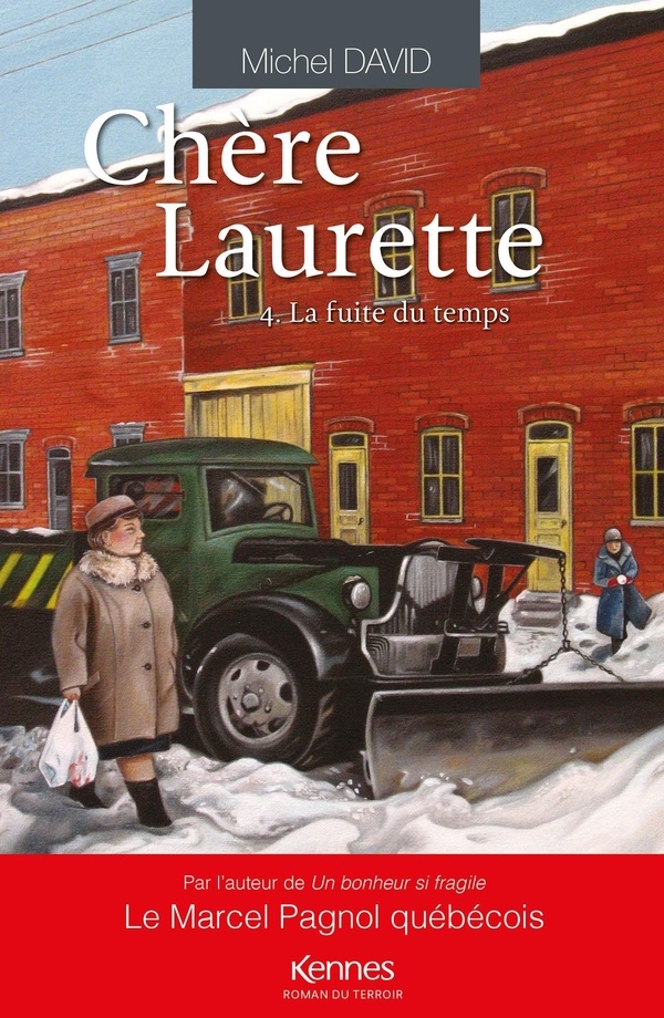 CHERE LAURETTE T04 - LA FUITE DU TEMPS