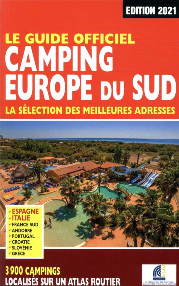 GUIDE OFFICIEL CAMPING EUROPE DU SUD