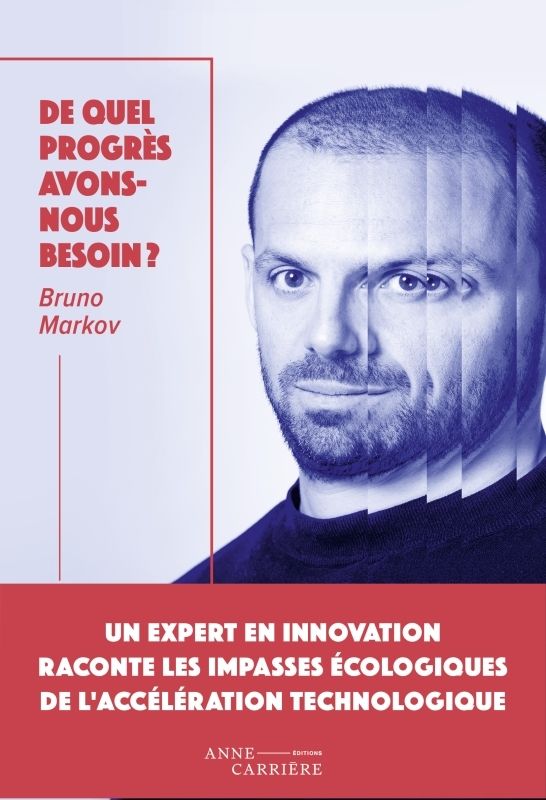 DE QUEL PROGRES AVONS-NOUS BESOIN ?