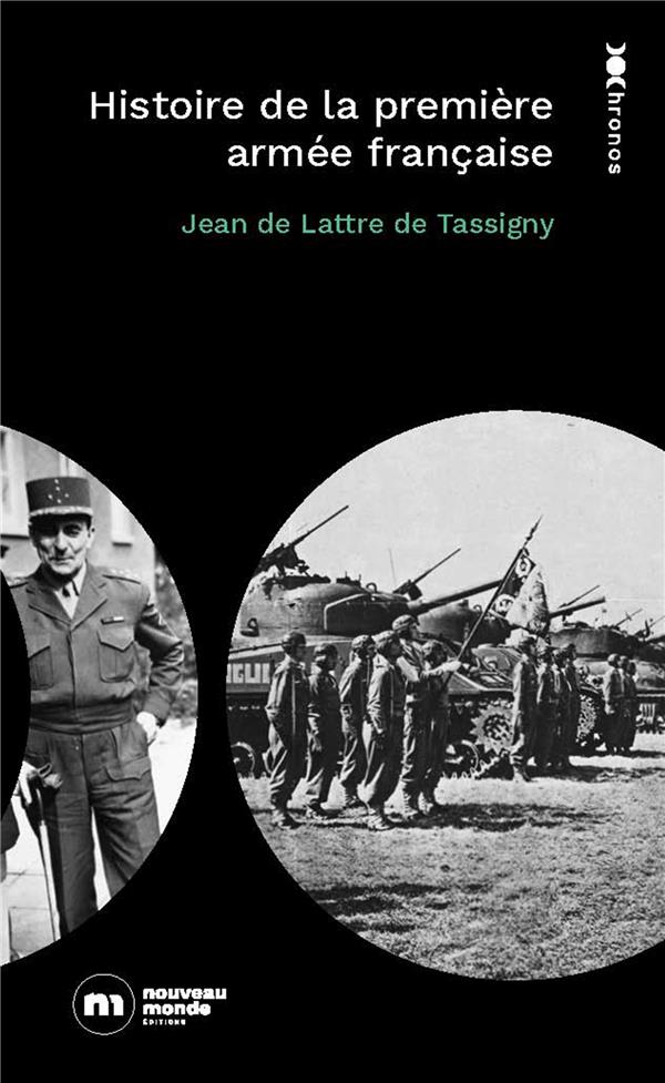 HISTOIRE DE LA 1RE ARMEE FRANCAISE