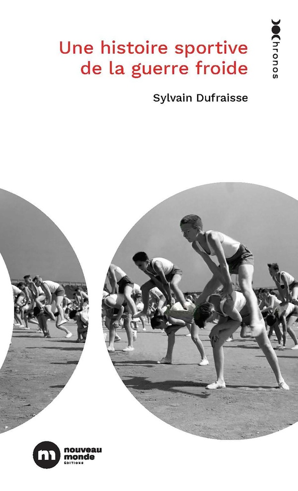 UNE HISTOIRE SPORTIVE DE LA GUERRE FROIDE
