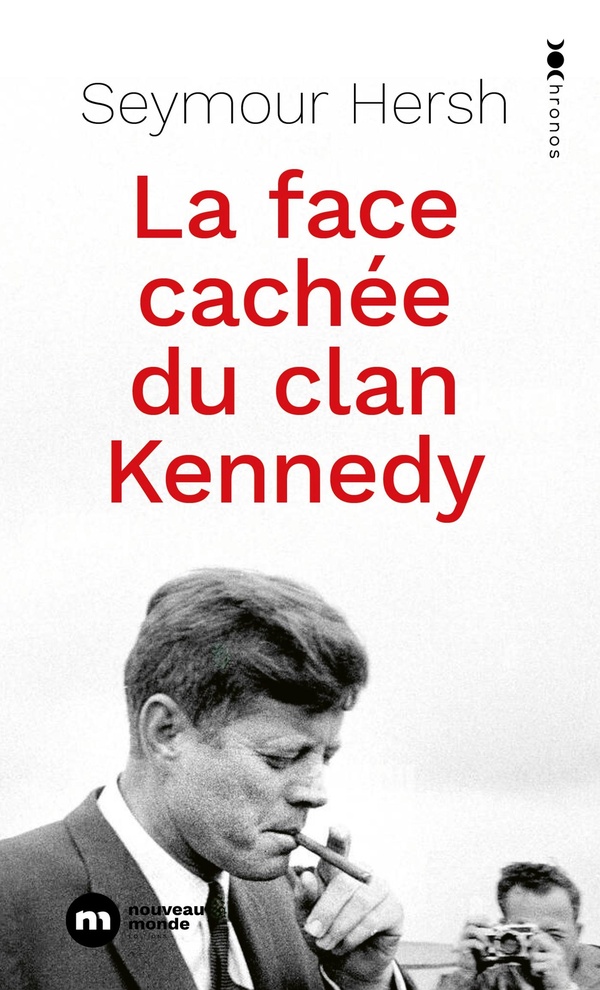 LA FACE CACHEE DU CLAN KENNEDY