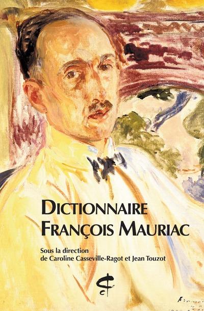 DICTIONNAIRE FRANCOIS MAURIAC