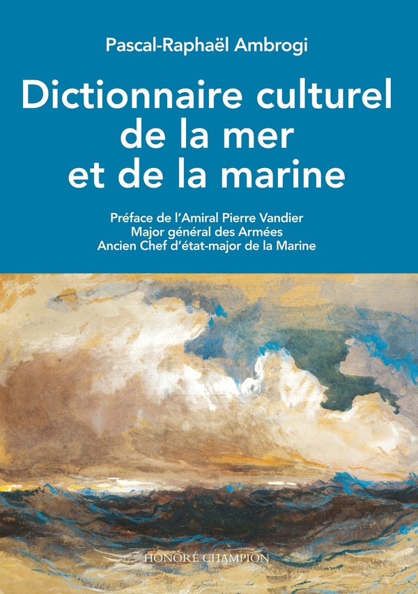 DICTIONNAIRE CULTUREL DE LA MER ET DE LA MARINE