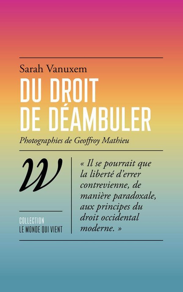 DU DROIT DE DEAMBULER