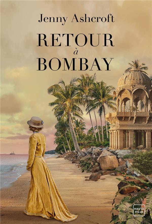 RETOUR A BOMBAY