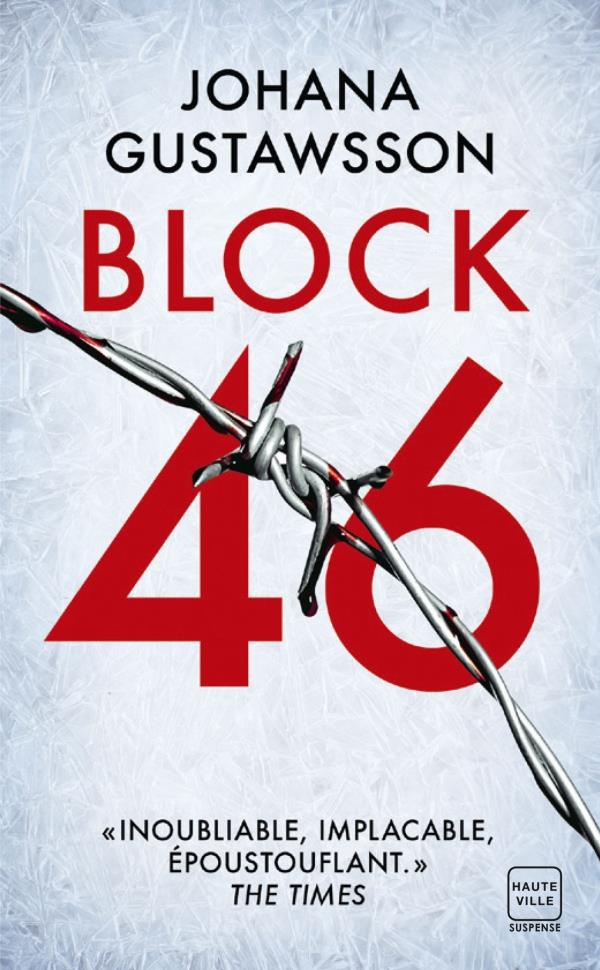 UNE ENQUETE D'EMILY ROY ET ALEXIS CASTELLS : BLOCK 46