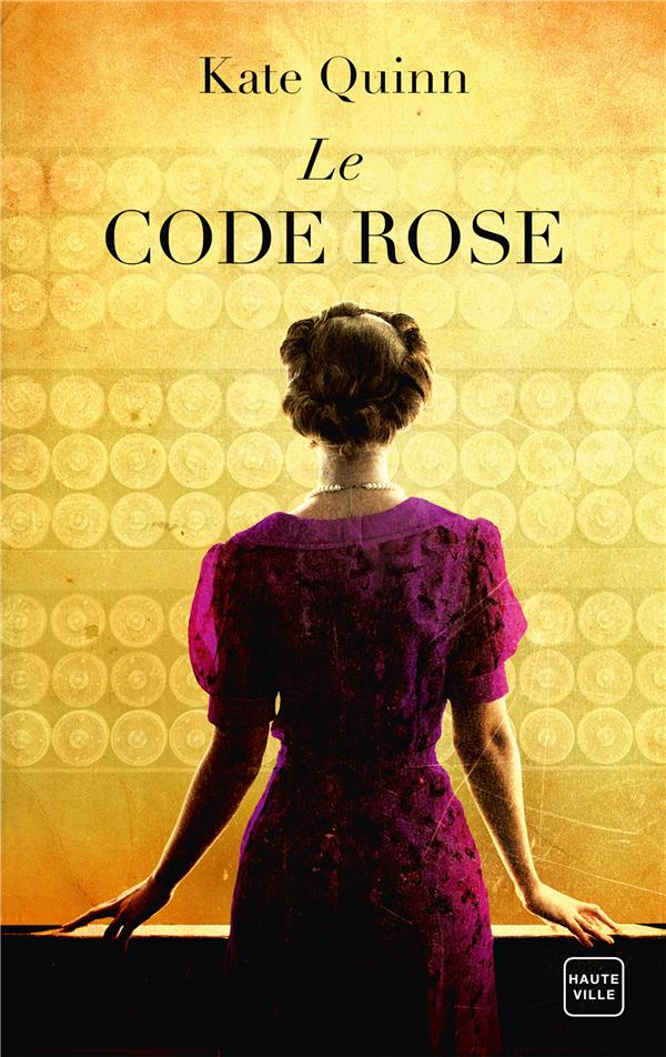 LE CODE ROSE (GRAND PRIX DU ROMAN HISTORIQUE 2023)