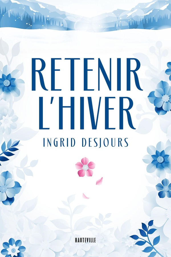 RETENIR L'HIVER