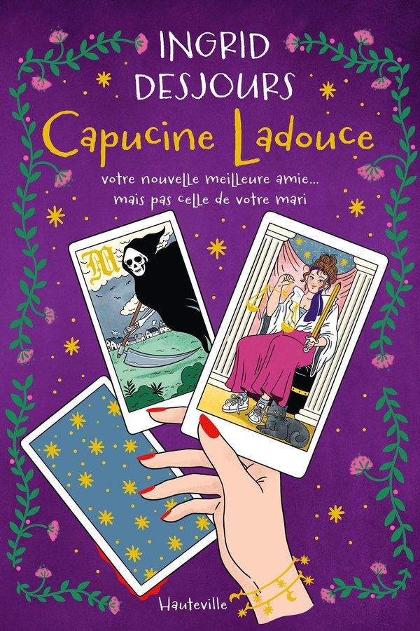 CAPUCINE LADOUCE, VOTRE NOUVELLE MEILLEURE AMIE... MAIS PAS CELLE DE VOTRE MARI