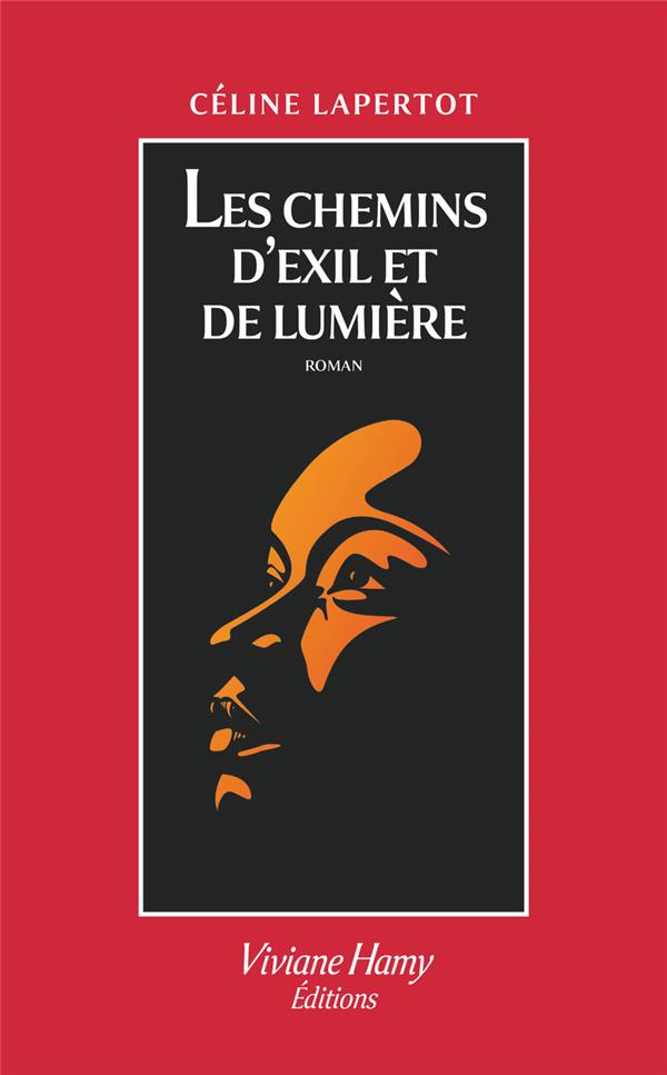 LES CHEMINS D'EXIL ET DE LUMIERE