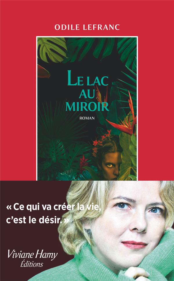 LE LAC AU MIROIR