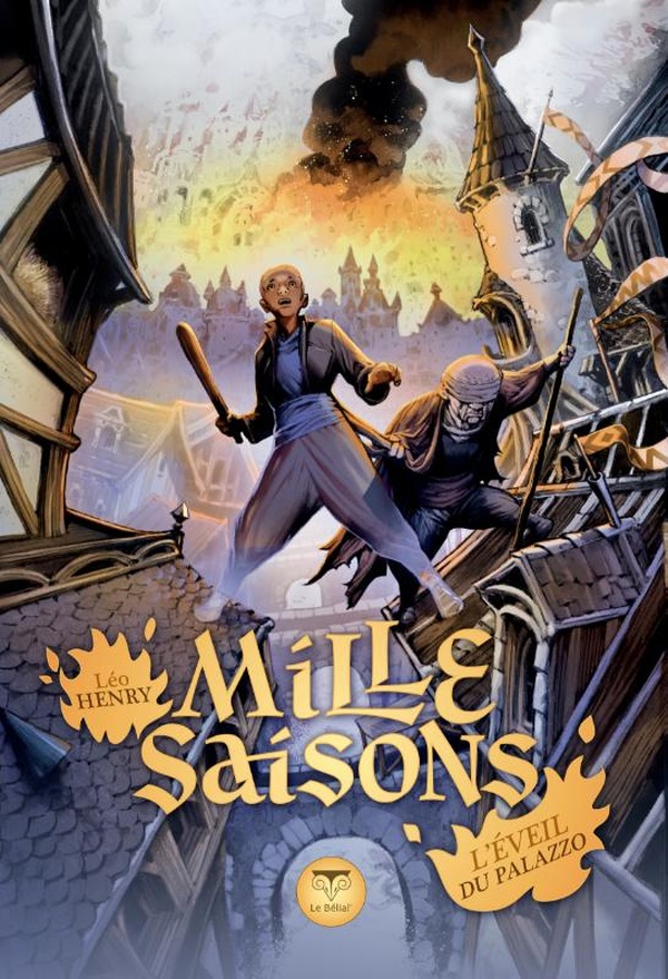 MILLE SAISONS - T02 - L'EVEIL DU PALAZZO - MILLE SAISONS