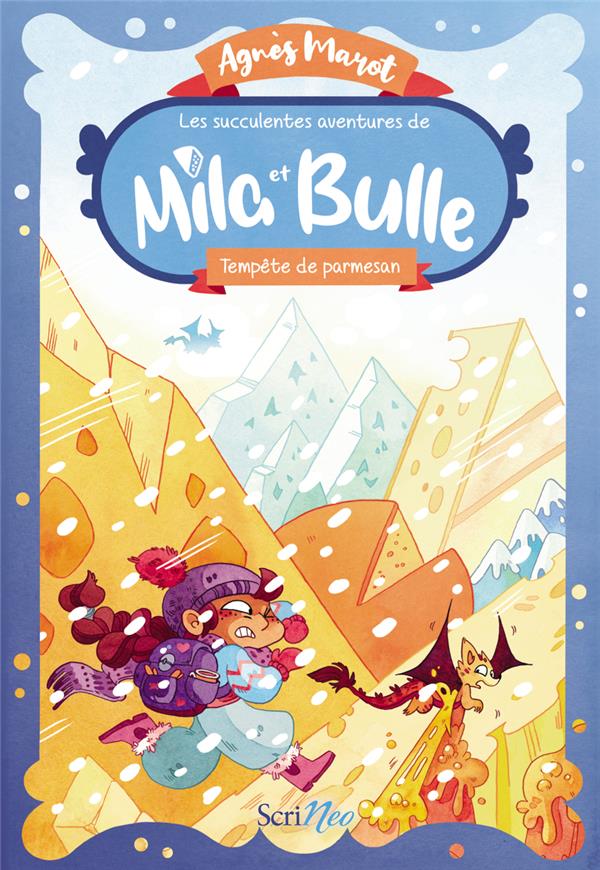 LES SUCCULENTES AVENTURES DE MILA ET BULLE - TEMPETE DE PARMESAN