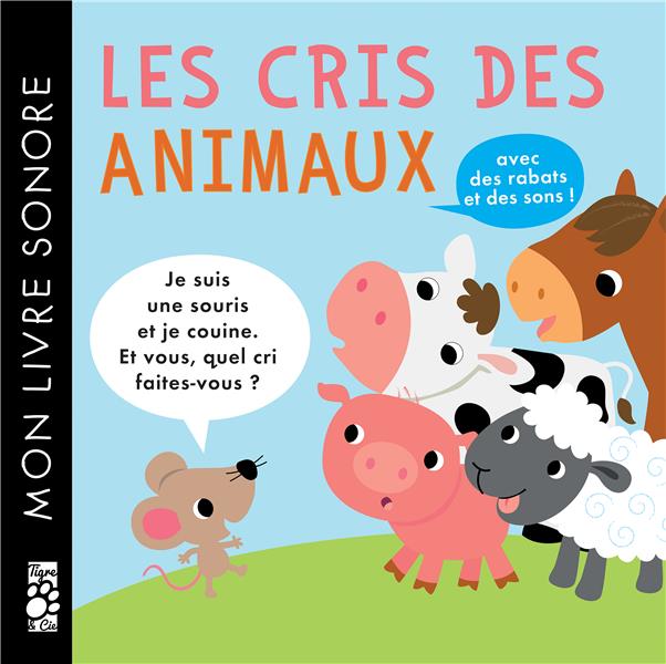 LES CRIS DES ANIMAUX