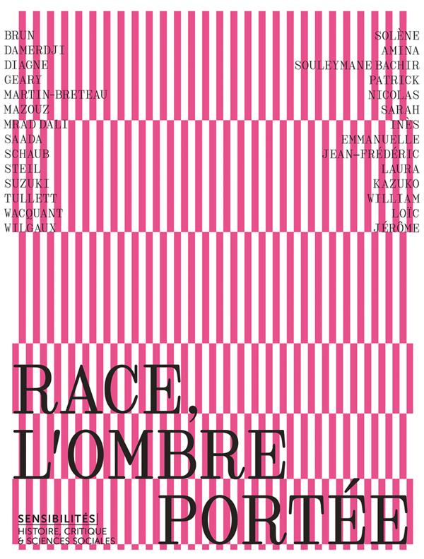 RACE, L'OMBRE PORTEE - REVUE SENSIBILITES - N  12