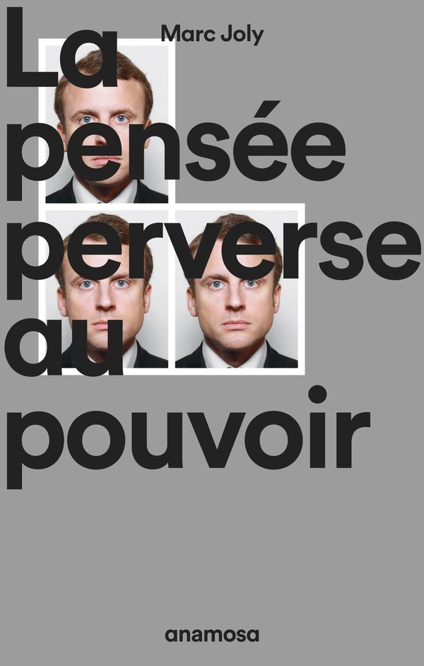 LA PENSEE PERVERSE AU POUVOIR