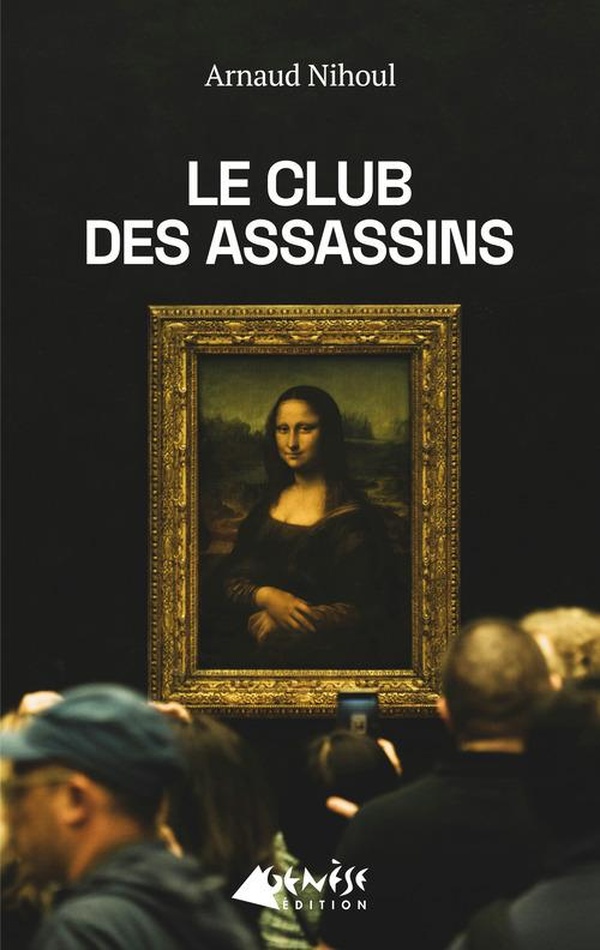 LE CLUB DES ASSASSINS