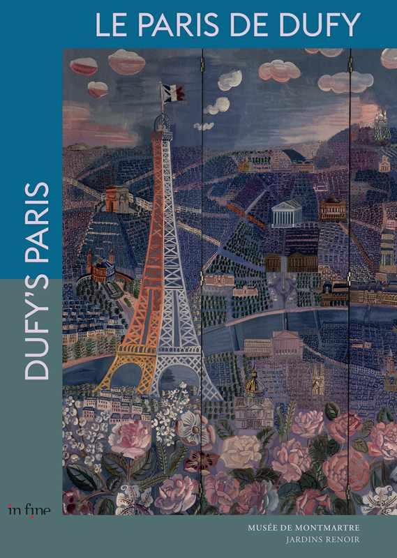 LE PARIS DE DUFY - DUFY'S PARIS