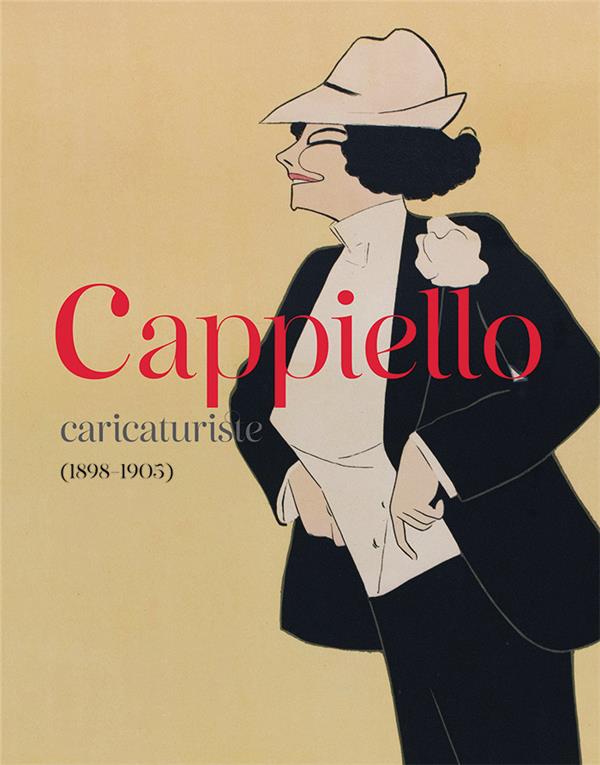 CAPPIELLO - CARICATURISTE (1898-1905)