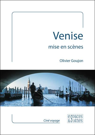 VENISE MISE EN SCENES - ILLUSTRATIONS, COULEUR