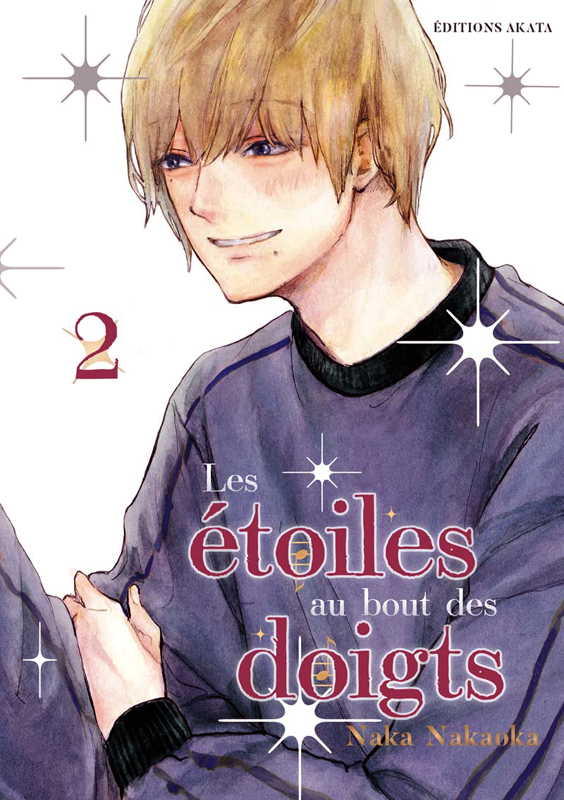 LES ETOILES AU BOUT DES DOIGTS - TOME 2