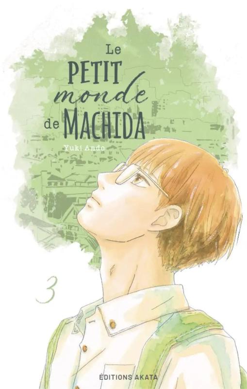 LE PETIT MONDE DE MACHIDA - TOME 3