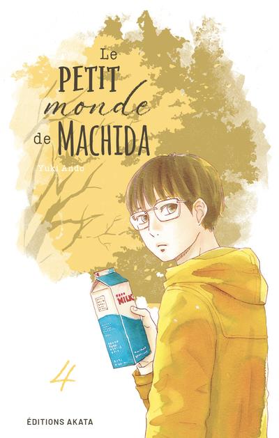 LE PETIT MONDE DE MACHIDA - TOME 4