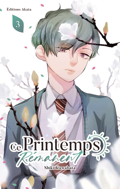 CE PRINTEMPS REMANENT - TOME 3
