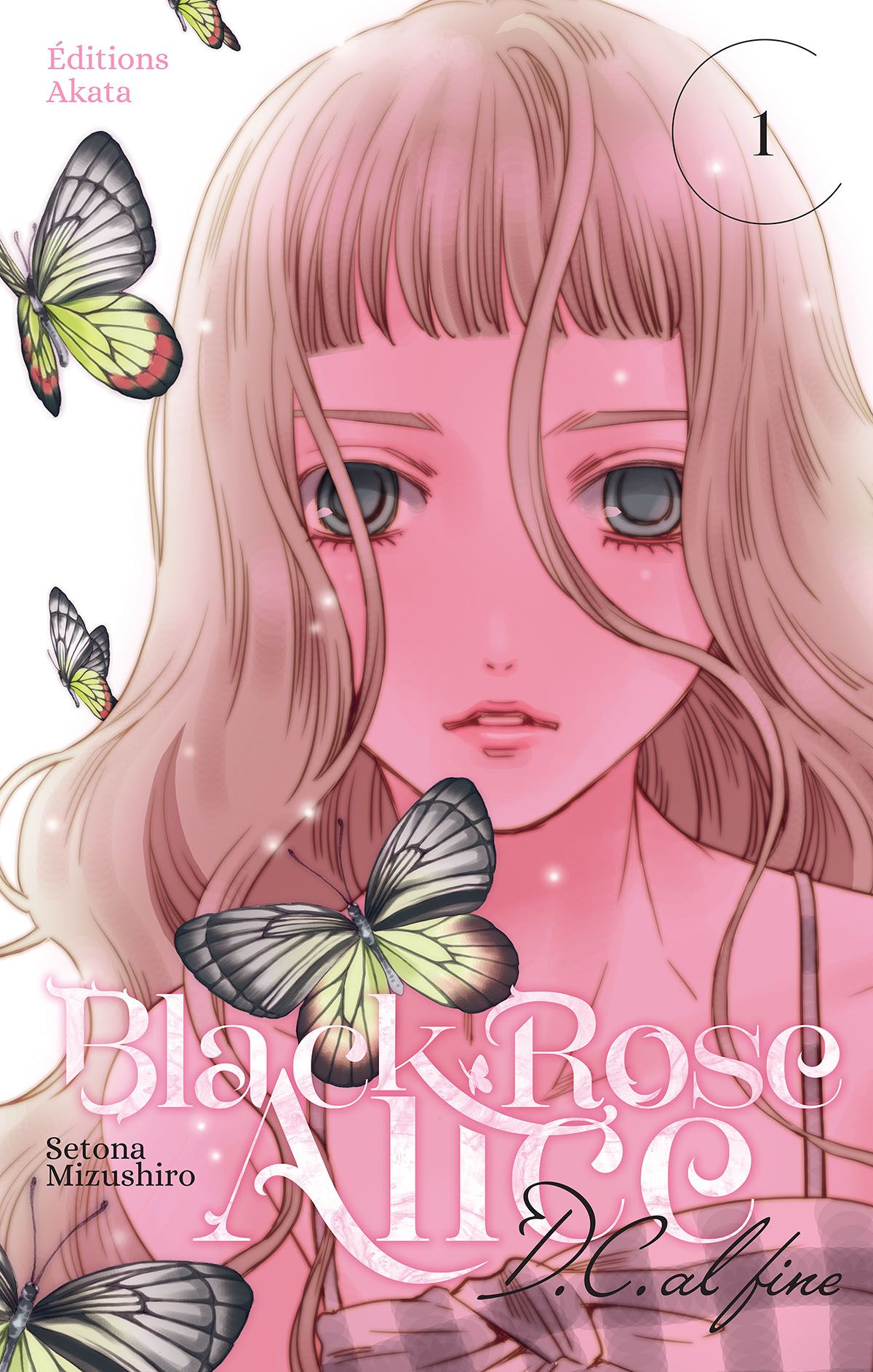 BLACK ROSE ALICE D.C. AL FINE - TOME 1 (VF)