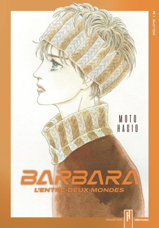 HERITAGES - BARBARA, L'ENTRE-DEUX-MONDES - TOME 2