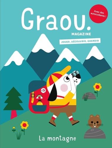 GRAOU N 24 - LA MONTAGNE - JUIN JUILLET 2021