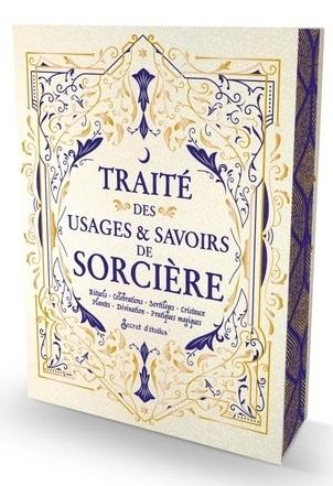 TRAITE DES USAGES ET SAVOIRS DE SORCIERE - VERSION COLLECTOR - RITUELS, CELEBRATIONS, SORTILEGES, CR