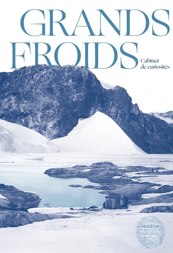 GRANDS FROIDS - MEMOIRES DES POLES