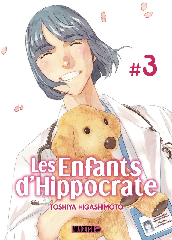 LES ENFANTS D'HIPPOCRATE T03