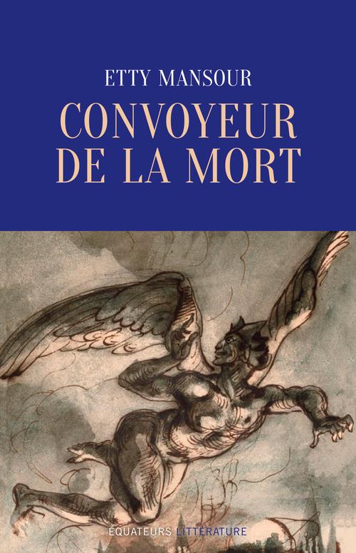 CONVOYEUR DE LA MORT