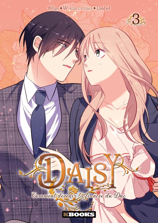 DAISY - COMMENT DEVENIR LA FIANCEE DU DUC T03