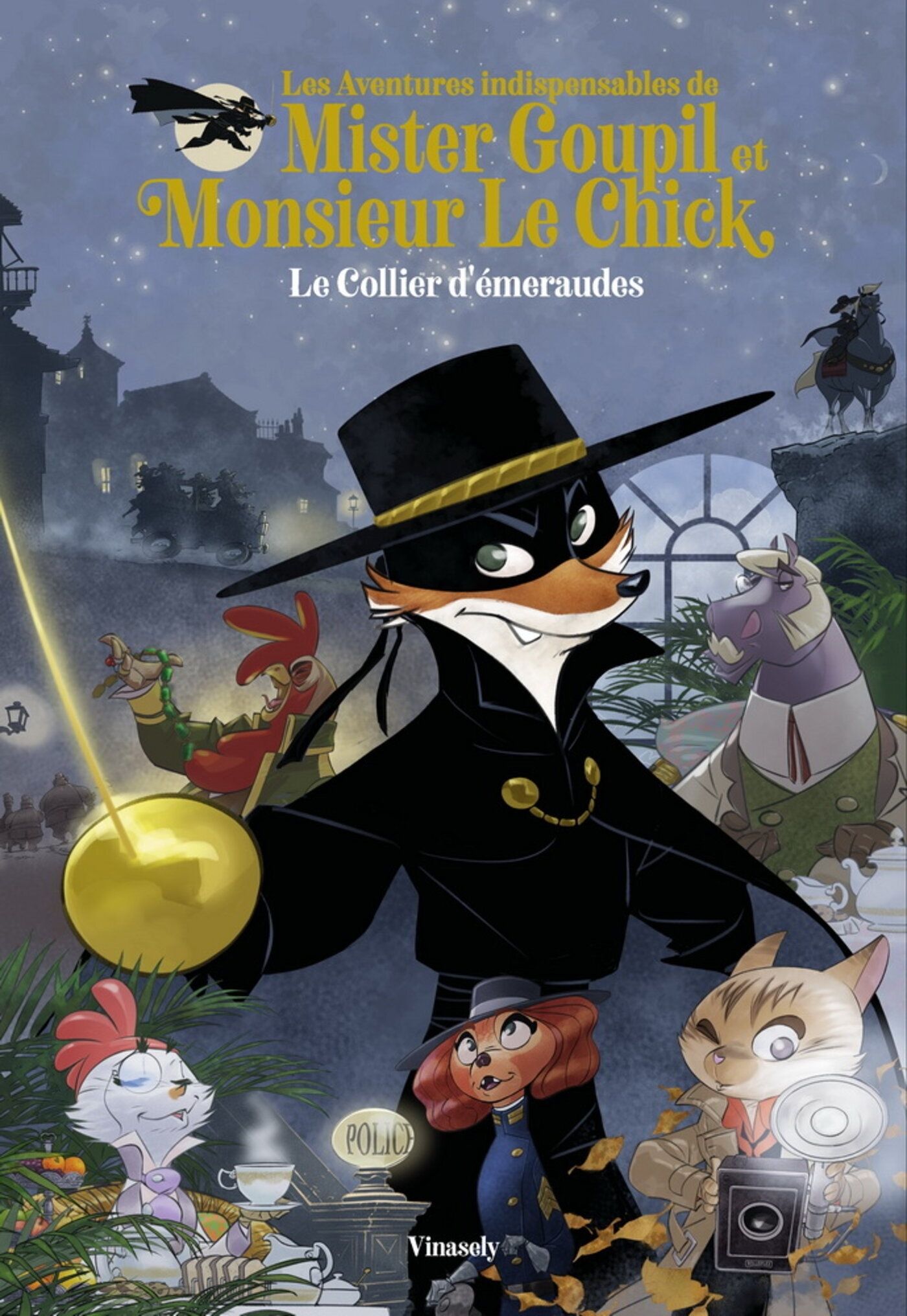 MISTER GOUPIL & MONSIEUR LE CHICK - LE COLLIER D'EMERAUDES - MISTER GOUPIL & MONSIEUR LE CHICK