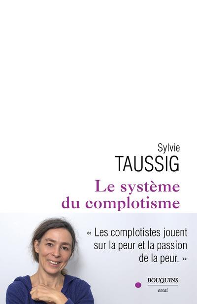 LE SYSTEME COMPLOTISTE