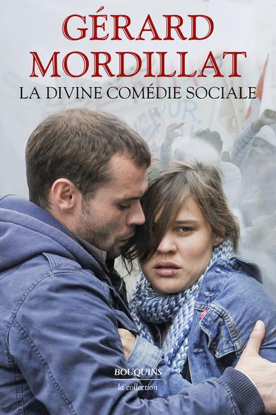 LA DIVINE COMEDIE SOCIALE - L'ATTRACTION UNIVERSELLE - LES VIVANTS ET LES MORTS - XENIA - CE QUE SAV