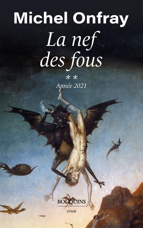 LA NEF DES FOUS - TOME 2 ANNEE 2021