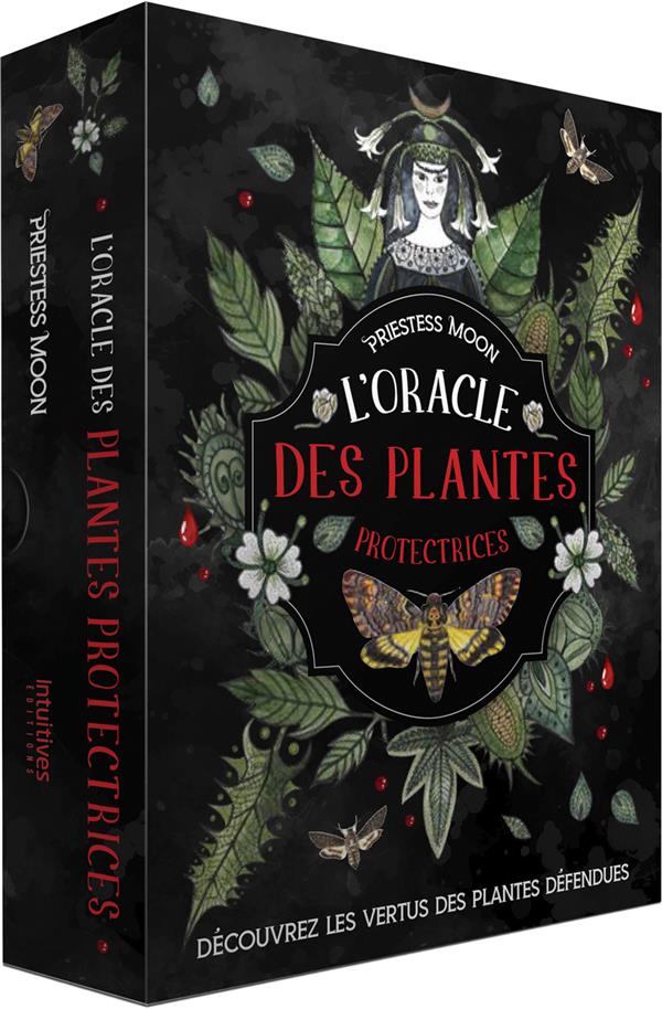 L'ORACLE DES PLANTES PROTECTRICES - DECOUVREZ LES VERTUS DES PLANTES DEFENDUES