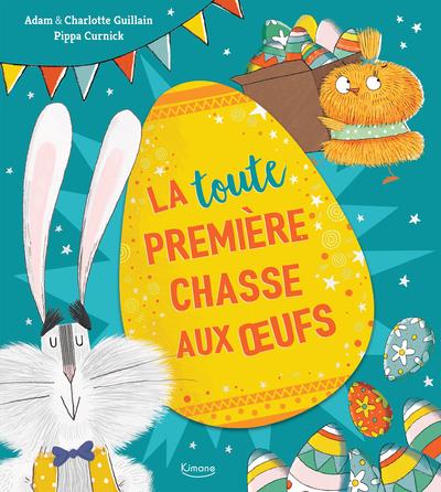 LA (TOUTE) PREMIERE CHASSE AUX OEUFS NE