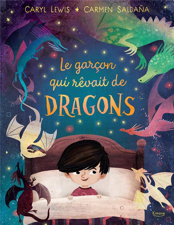 LE GARCON QUI REVAIT DE DRAGONS